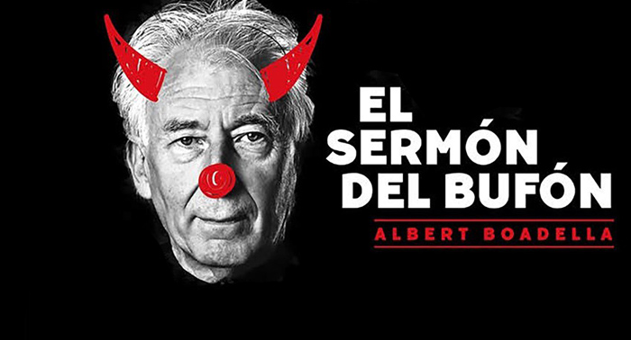 Entradas de Zona A para la comedia EL SERMÓN DEL BUFÓN: No te pierdas a Albert Boadella