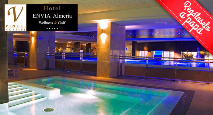 Circuito Spa de 120 min en Hotel Envía Almería Wellness & Golf ***** ¡¡¡500 m2 de spa!!!