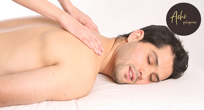 ¡Mima tu cuerpo! Masaje Relajante de 30 o 60 minutos en Estética de Aché Peluqueros